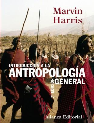 INTRODUCCION A LA ANTROPOLOGIA GENERAL | 9788420643236 | HARRIS,MARVIN