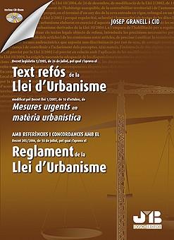 TEXT REFOS DE LA LLEI D,URBANISME. MESURES URGENTS EN MATERIA URBANISTICA. | 9788476987773 | GRANELL I CID,JOSEP