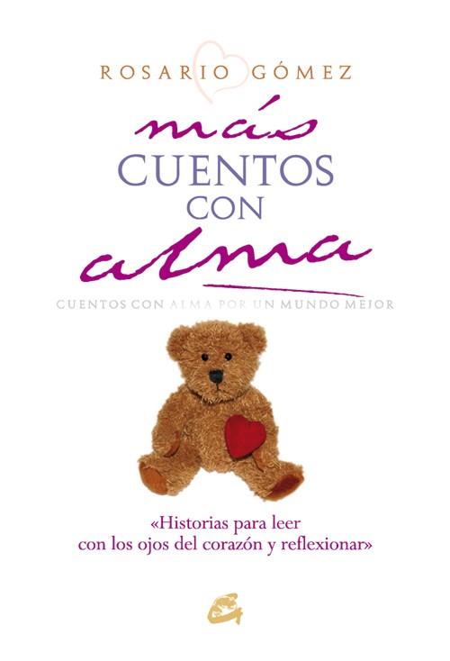 MAS CUENTOS CON ALMA | 9788484452171 | GOMEZ,ROSARIO