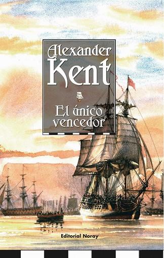 UNICO VENCEDOR | 9788474861747 | KENT,ALEXANDER