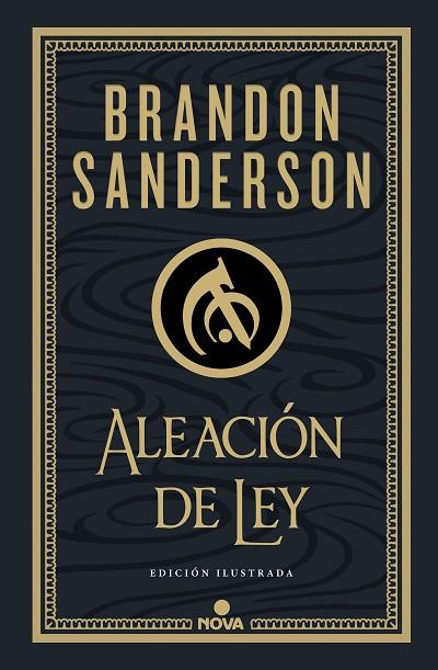 ALEACIÓN DE LEY (WAX & WAYNE LIBRO 1 EDICIÓN ILUSTRADA) | 9788419260215 | SANDERSON, BRANDON