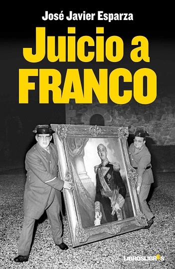 JUICIO A FRANCO | 9788492654697 | ESPARZA,JOSE JAVIER