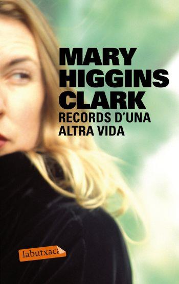 RECORDS D,UNA ALTRA VIDA | 9788499302508 | HIGGINS CLARK,MARY