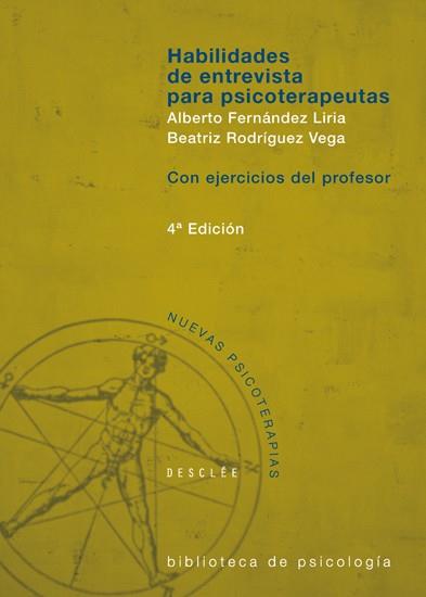 HABILIDADES DE ENTREVISTA PARA PSICOTERAPEUTAS,EJERCICIOS PROFESORES Y ALUMNOS | 9788433017222 | FERNANDEZ LIRIA,ALBERTO RODRIGUEZ VEGA,BEATRIZ