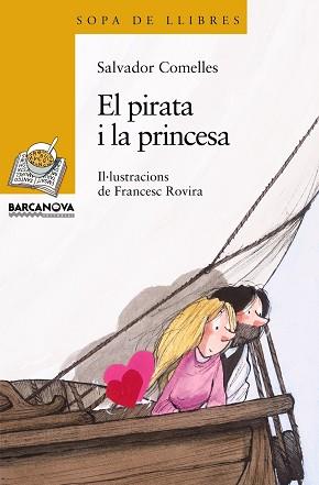 PIRATA I LA PRINCESA (LLETRA LLIGADA) | 9788448920913 | COMELLES,SALVADOR