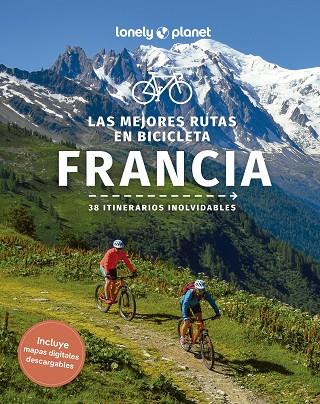 LAS MEJORES RUTAS EN BICICLETA POR FRANCIA. 38 ITINERARIOS INOLVIDABLES | 9788408280224 | BOEHM, QUENTIN / COOLEY, CHRISTOPHER / JAUMOUILLÉ, PIERRE / MULHOLLAND, RORY / ONIANS, CHARLES / PAR