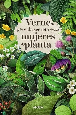 VERNE Y LA VIDA SECRETA DE LAS MUJERES PLANTA. PREMIO LAZARILLO 2015 | 9788469816806 | COSTAS,LEDICIA