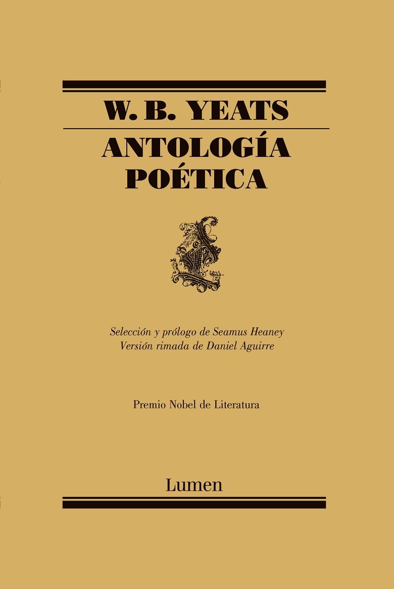 ANTOLOGIA POETICA (BILINGUE) (SELECCION DE SEAMUS HEANEY) | 9788426415240 | YEATS,W.B. (NOBEL DE LITERATURA 1923)