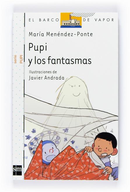 PUPI Y LOS FANTASMAS | 9788467529005 | MENENDEZ-PONTE,MARIA