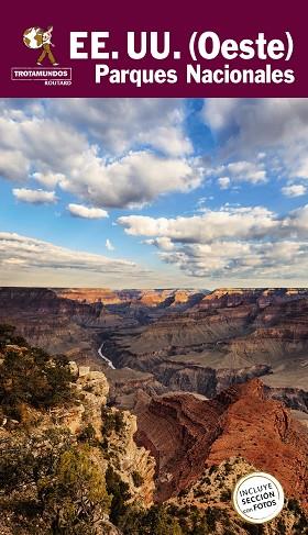 ESTADOS UNIDOS (OESTE). PARQUES NACIONALES | 9788417245368 | GLOAGUEN, PHILIPPE / TROTAMUNDOS