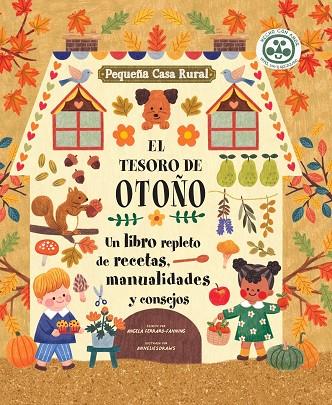 EL TESORO DE OTOÑO. UN LIBRO REPLETO DE RECETAS, MANUALIDADES Y CONSEJOS | 9788419028112 | FERRARO-FANNING, ANGELA