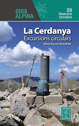 LA CERDANYA EXCURSIONS CIRCULARS. 20 ITINERARIS CIRCULARS | 9788470111259 | ALFONS BROSEL/NURIA BOLTA