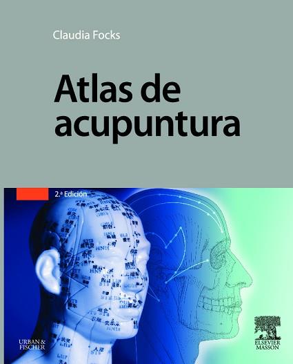 ATLAS DE ACUPUNTURA | 9788445819357 | FOCKS,CLAUDIA