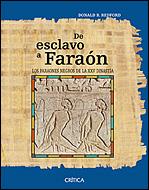 DE ESCLAVO A FARAON. LOS FARAONES NEGROS DE LA XXV DINASTIA | 9788484326335 | REDFORD,DONALD B.