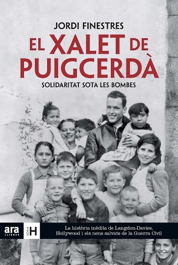 XALET DE PUIGCERDA. SOLIDARITAT SOTA LES BOMBES | 9788415642039 | FINISTRES,JORDI