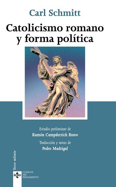 CATOLICISMO ROMANO Y FORMA POLITICA | 9788430952045 | SCHMITT,CARL