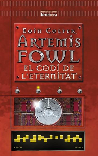 ARTEMIS FOWL. EL CODI DE L,ETERNITAT | 9788476609958 | COLFER,EOIN