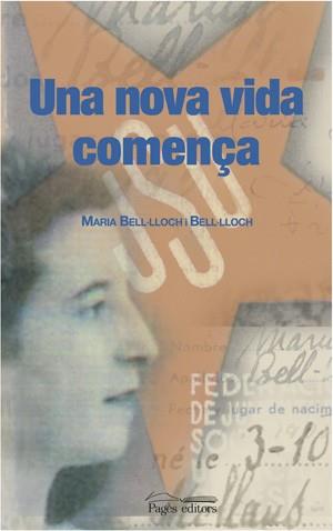 UNA NOVA VIDA COMENÇA | 9788497792912 | BELL-LLOCH,MARIA