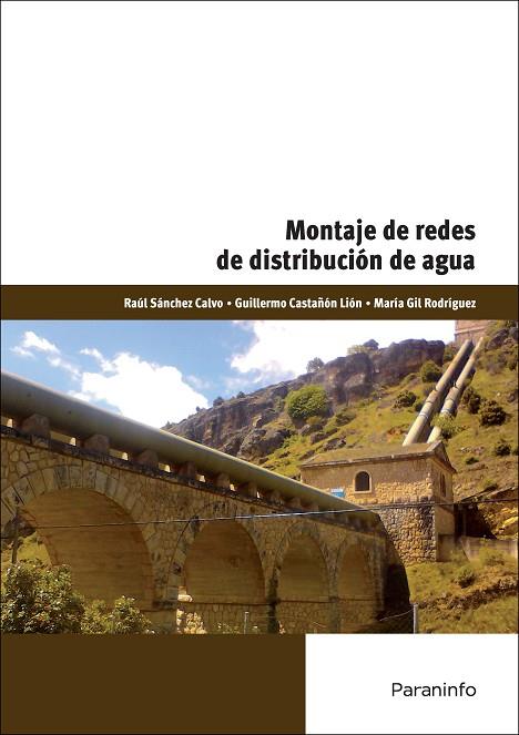 MONTAJE DE REDES DE DISTRIBUCION DE AGUA | 9788428334471 | SANCHEZ CALVO,RAUL