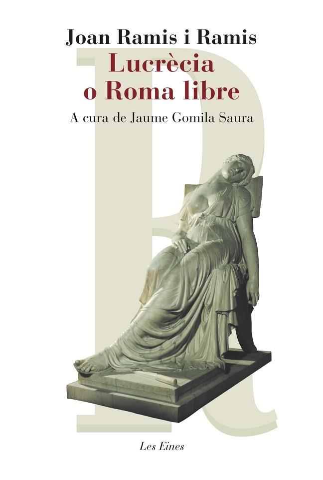 LUCRÈCIA O ROMA LIBRE | 9788415192503 | RAMIS, JOSEP MIQUEL