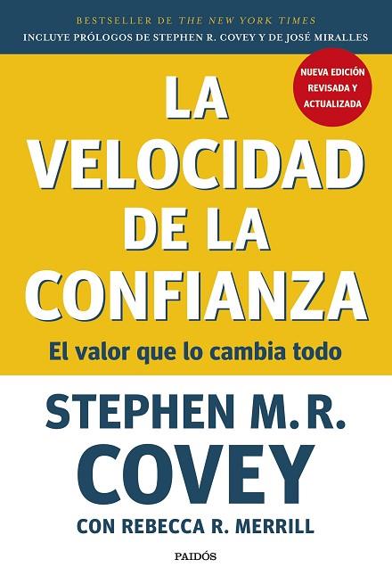 LA VELOCIDAD DE LA CONFIANZA. EL VALOR QUE LO CAMBIA TODO | 9788449342769 | COVEY, STEPHEN M. R.