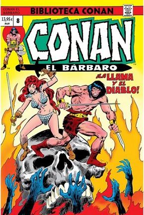 CONAN EL BÁRBARO 08 ¡LA LLAMA Y EL DIABLO! | 9788410513709 | THOMAS, ROY/ BUSCEMA, JOHN