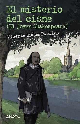 MISTERIO DEL CISNE (EL JOVEN SHAKESPEARE) | 9788469805800 | MUÑOZ PUELLES,VICENTE