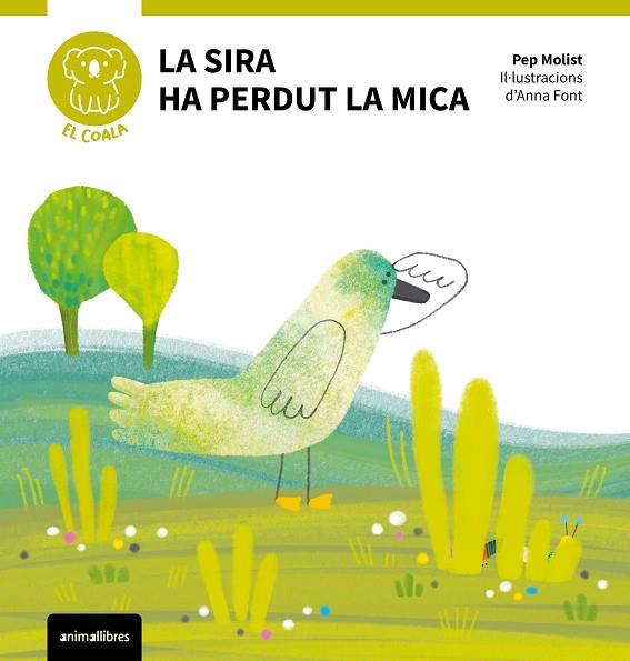 LA SIRA HA PERDUT LA MICA (MAJUSCULES) | 9788410302112 | PEP MOLIST