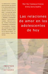 RELACIONES DE AMOR EN LOS ADOLESCENTES DE HOY | 9788480635240 | SERRA DESFILIS,EMILIA CALATAYUD ARENES,MARI PAZ