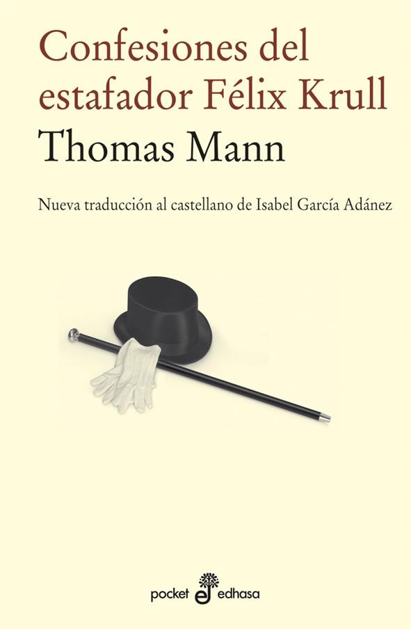 CONFESIONES DEL ESTAFADOR FELIX KRULL | 9788435019354 | MANN,THOMAS