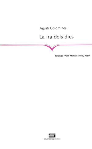 IRA DELS DIES | 9788479356798 | COLOMINES,AGUSTI