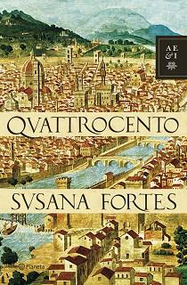 QUATTROCENTO | 9788408074281 | FORTES,SUSANA