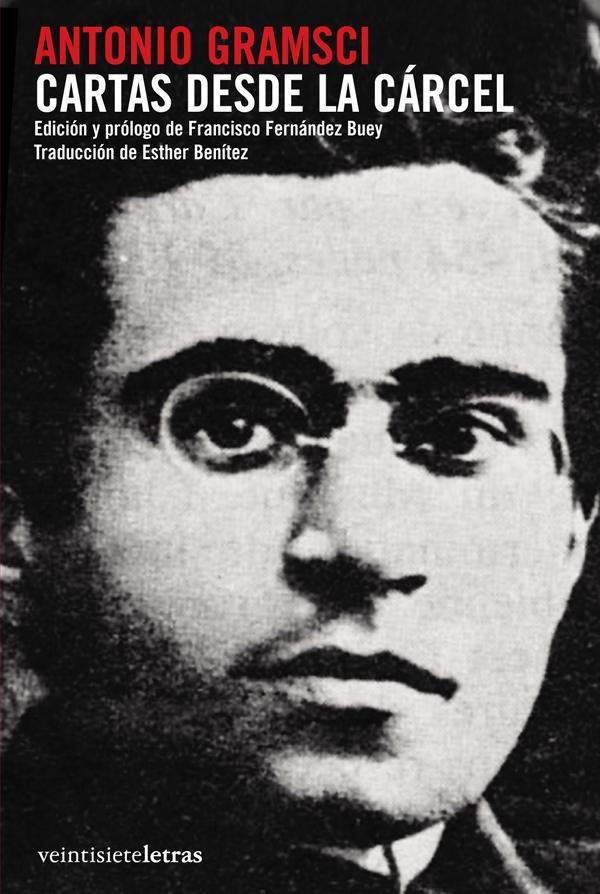 CARTAS DESDE LA CARCEL | 9788492720118 | GRAMSCI,ANTONIO