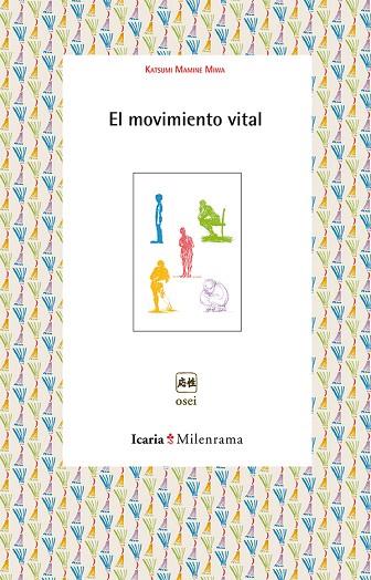 MOVIMIENTO VITAL | 9788498885866 | MAMINE MIWA,KATSUMI