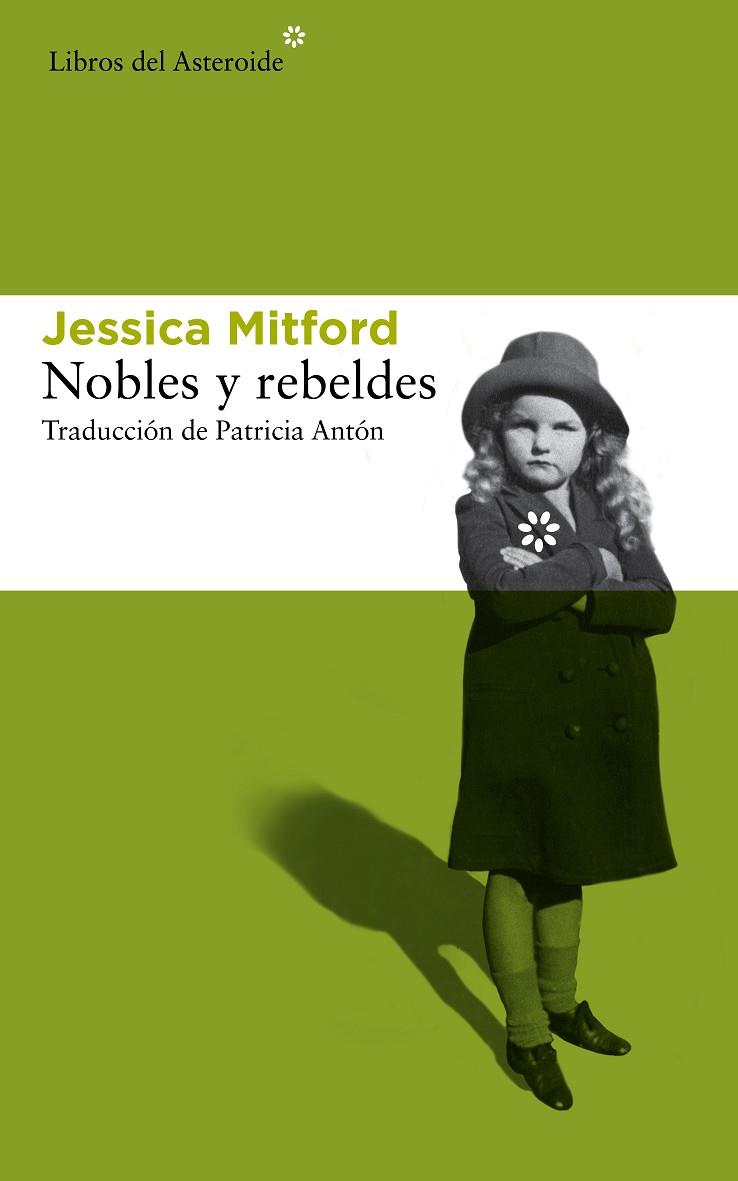 NOBLES Y REBELDES | 9788415625766 | MITFORD,NANCY