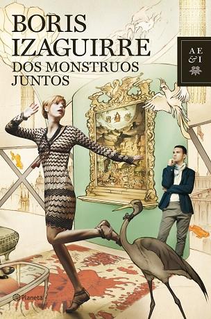 DOS MONSTRUOS JUNTOS | 9788408103899 | IZAGUIRRE,BORIS