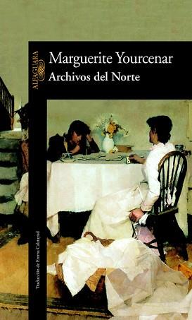 ARCHIVOS DEL NORTE | 9788420422169 | YOURCENAR,MARGUERITE