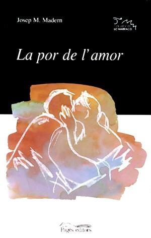 POR DE L,AMOR | 9788479358037 | MADERN,JOSEP MARIA