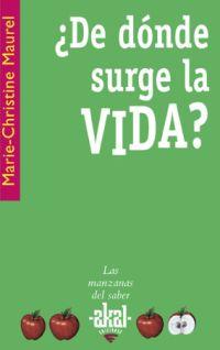 DE DONDE SURGE LA VIDA? | 9788446021094 | MAUREL,MARIE-CHRISTINE