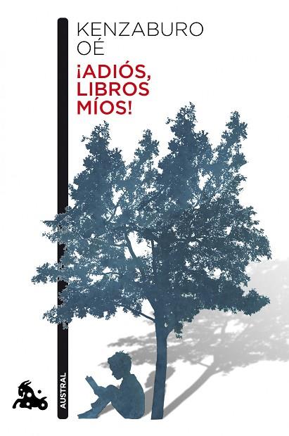 ADIOS LIBROS MIOS | 9788432221293 | OE,KENZABURO(PREMIO NOBEL 1994)