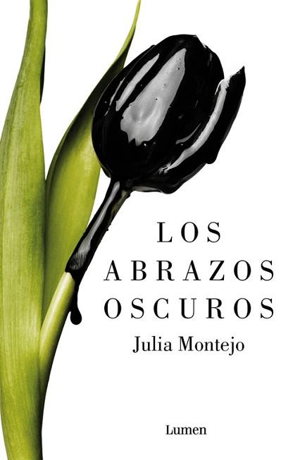 ABRAZOS OSCUROS | 9788426403223 | MONTEJO,JULIA