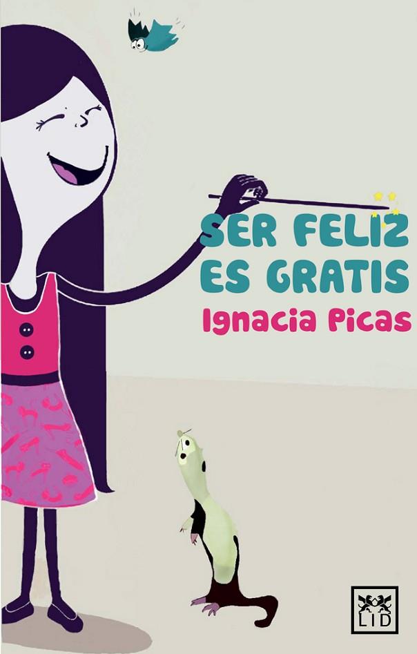 SER FELIZ ES GRATIS | 9788483567753 | PICAS,IGNACIA