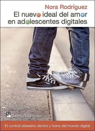 NUEVO IDEAL DEL AMOR EN ADOLESCENTES DIGITALES | 9788433027740 | RODRIGUEZ,NORA