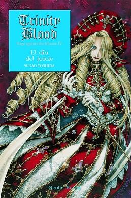 TRINITY BLOOD. EL DIA DEL JUICIO. RAGE AGAINST THE MOONS IV | 9788448041144 | YOSHIDA,SUNAO