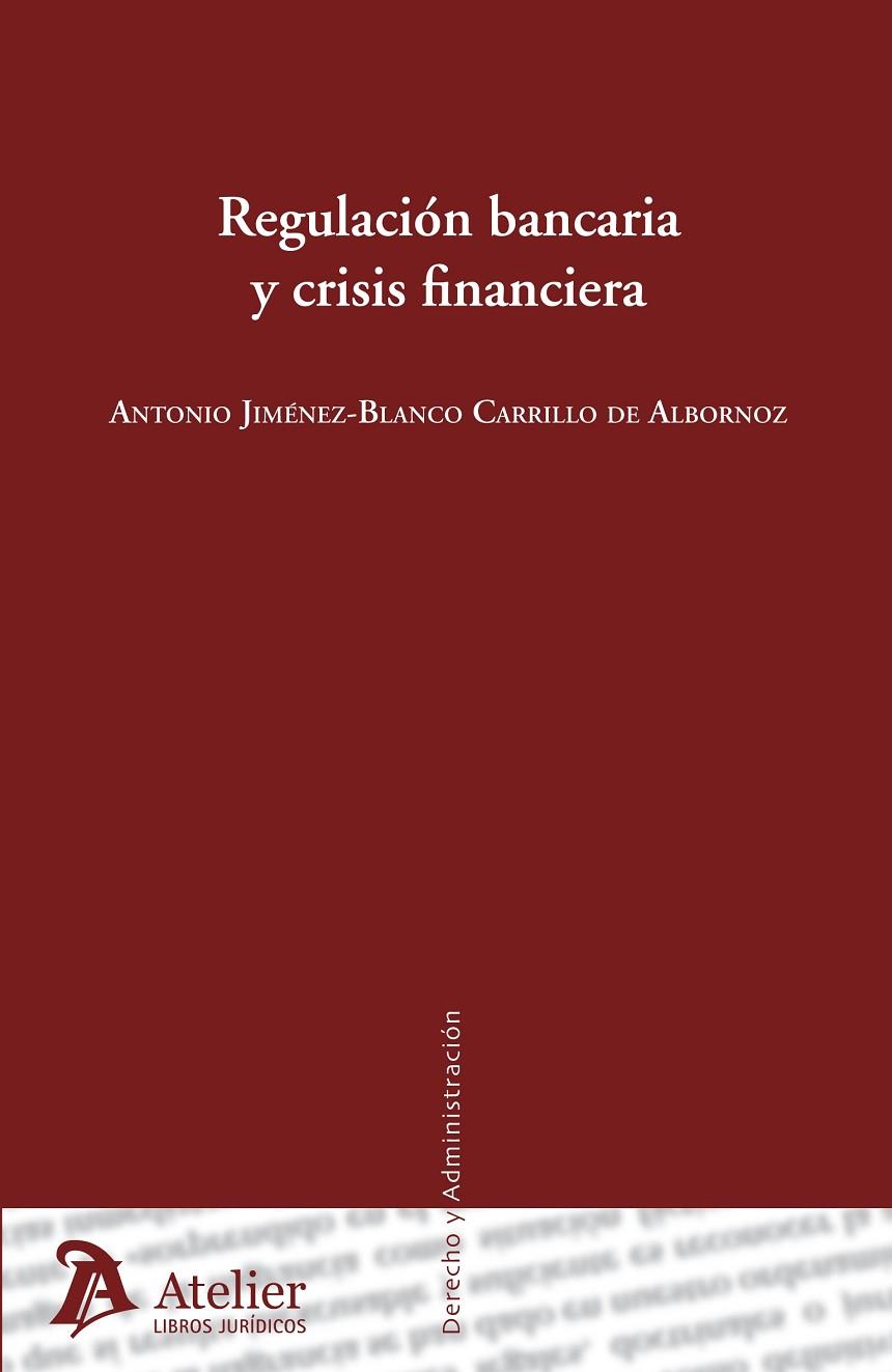 REGULACION BANCARIA Y CRISIS FINANCIERA | 9788415690375 | JIMENEZ-BLANCO CARRILLO,ANTONIO