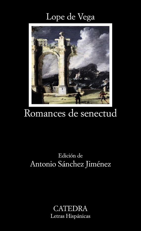 ROMANCES DE SENECTUD | 9788437638331 | VEGA, LOPE DE