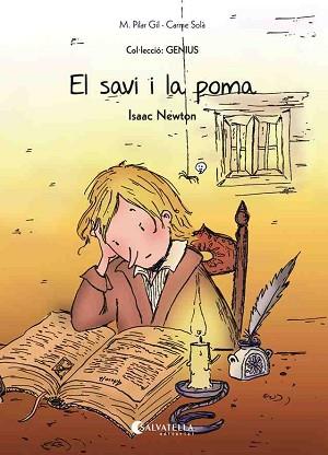 ISAAC NEWTON EL SAVI I LA POMA | 9788484129110 | SOLA,CARME GIL,M.PILAR