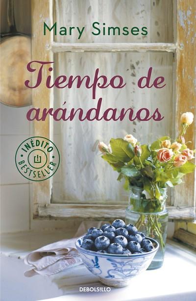 TIEMPO DE ARANDANOS | 9788490329641 | SIMSES,MARY