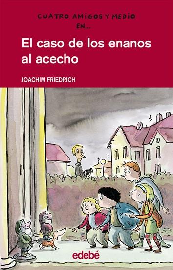 CASO DE LOS ENANOS AL ACECHO | 9788423667444 | FRIEDRICH,JOACHIM