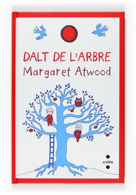 DALT DE L,ARBRE | 9788466118354 | ATWOOD,MARGARET(PRINCIPE DE ASTURIAS 2008)